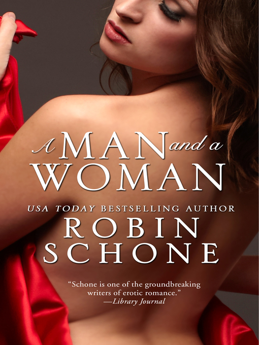 Title details for A Man and a Woman by Robin Schone - Available